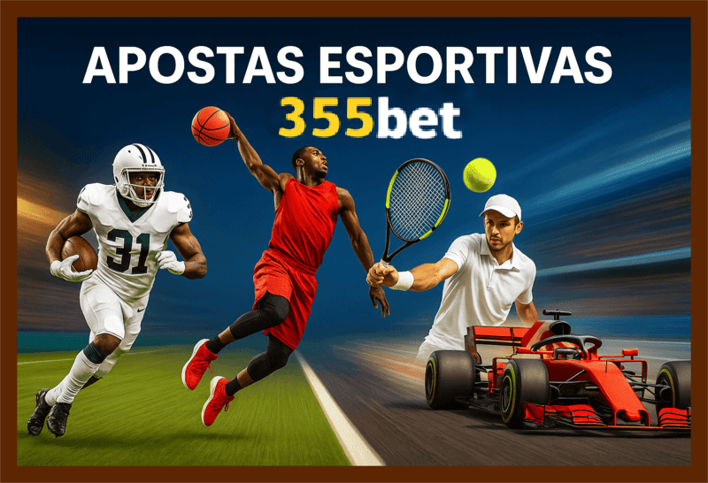 Apostas esportivas no cassino online 355BET